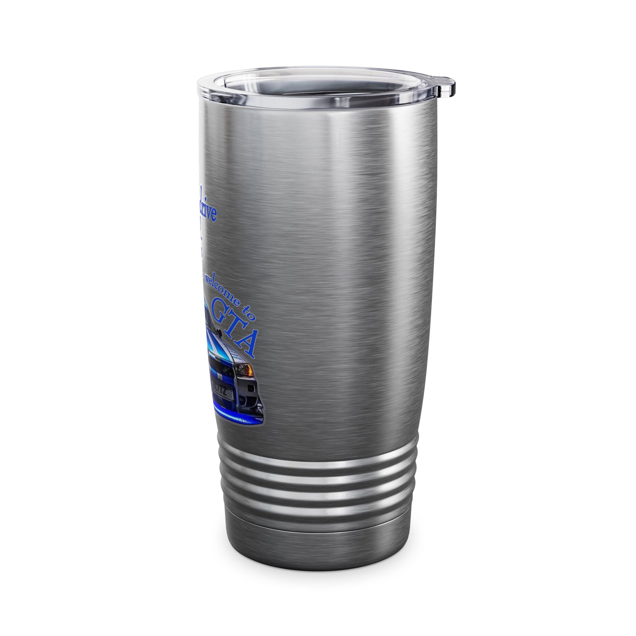 Daughter Doesn't Drive Like A Girl Blue / Insulated Tumbler 20oz