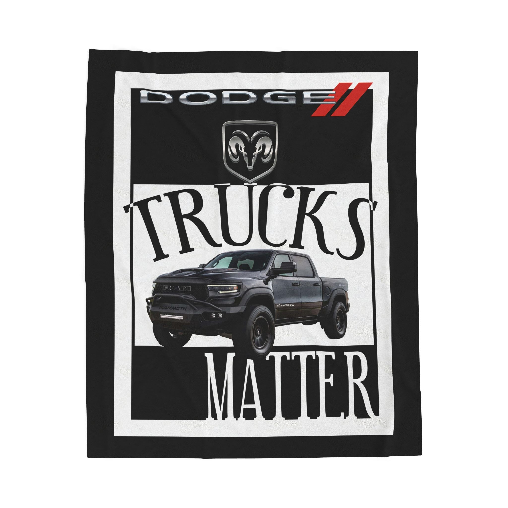 Dodge Trucks Matter / Velveteen Plush Blanket