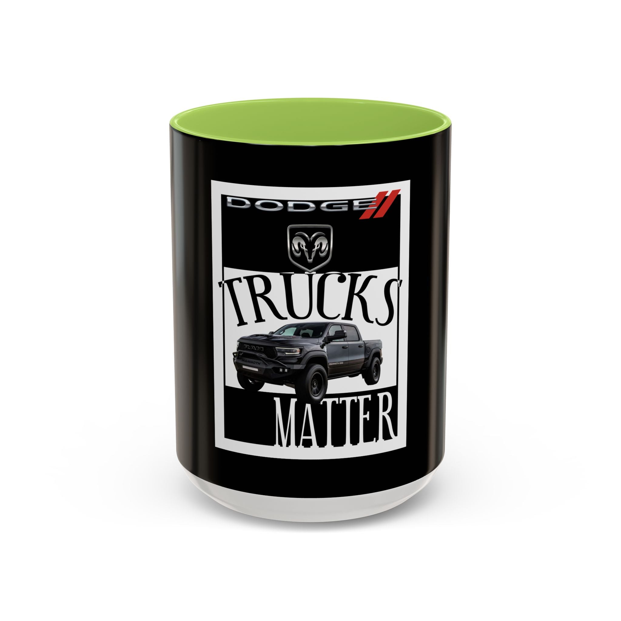 Dodge Trucks Matter / Accent Coffee Mug 11/15oz