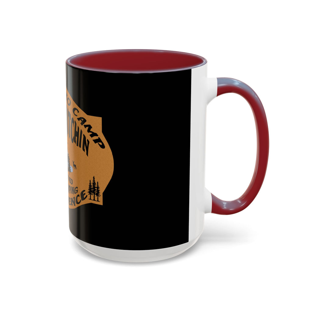 Camp Quitcherbitchin / Accent Coffee Mug 11/15 oz